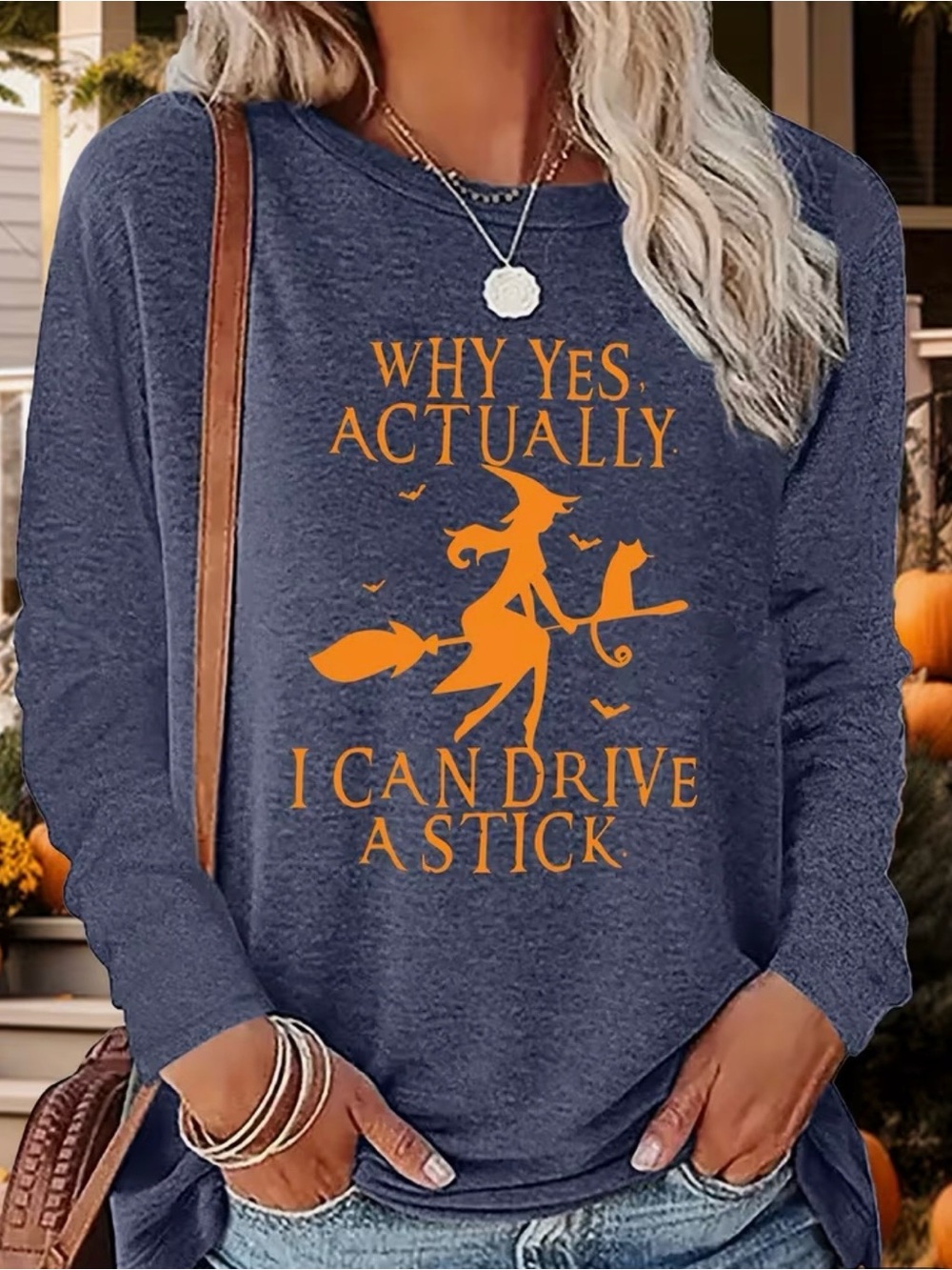 Why Yes Actually I Can Drive A Stick Graphic T. Long sleeves. Navy/Orange